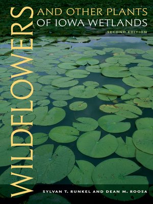cover image of Wildflowers and Other Plants of Iowa Wetlands